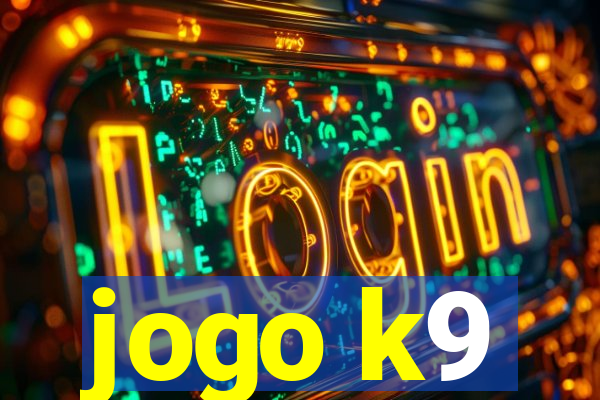 jogo k9